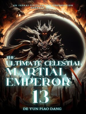 cover image of The Ultimate Celestial Martial Emperor